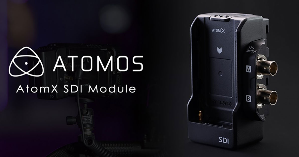 Just Announced: Atomos AtomX SDI Module for Ninja V