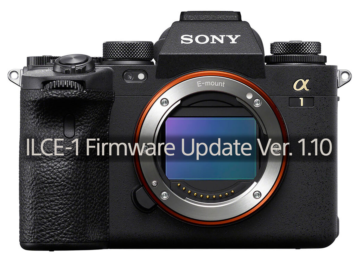 Sony Alpha 1 Firmware Update 1.10