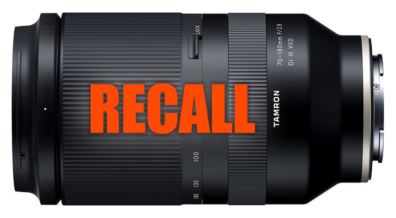 Tamron Issues 70-180mm F/2.8 Di III VXD (Model A056) Lens Recall