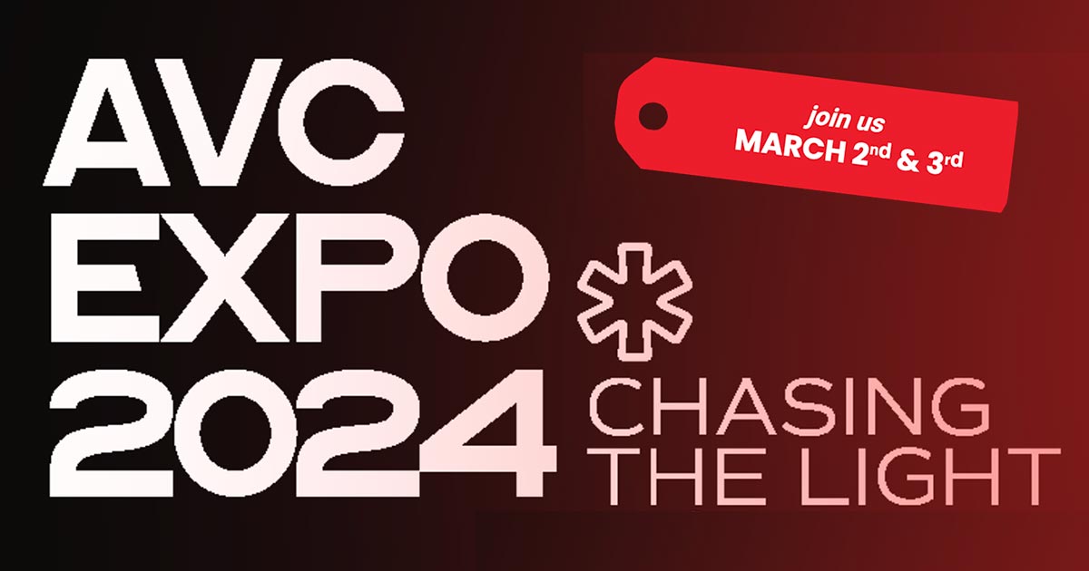 AVC EXPO 2024: Chasing the Light: Miami March 2-3, 2024